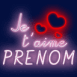 N�on "je t'aime"